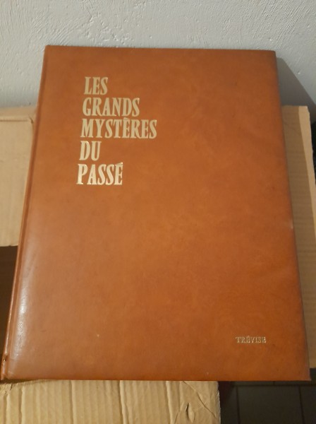Les grands myst&egrave;re du pass&eacute;