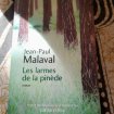 Les larmes de la pinède - jean paul malaval