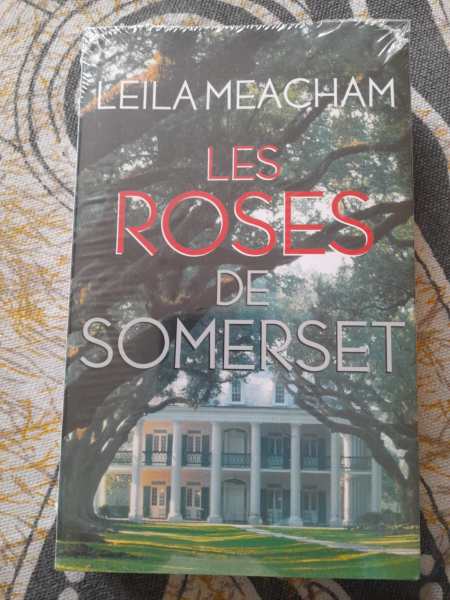 Les rose de somerset - leila maecham