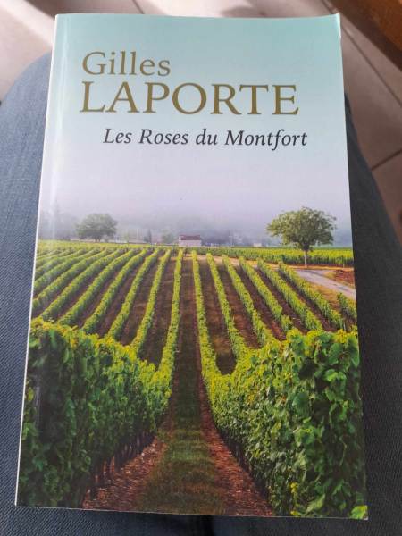 Les roses de montfort - gilles laporte