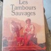 Vente Les tambours sauvages - michel  peyramaure