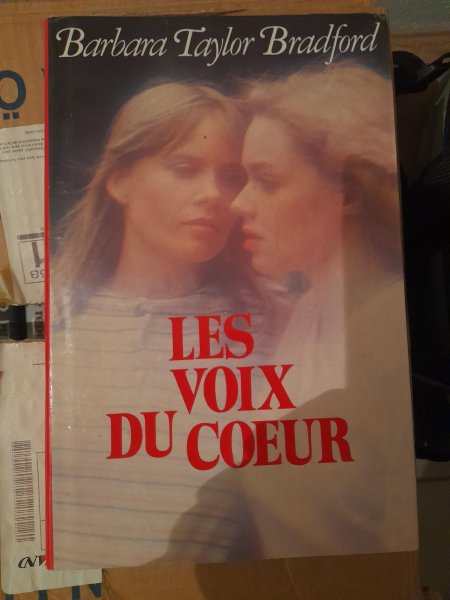 Les voix du c&oelig;ur barbara taylord bradford