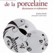 Annonce Livre abc de la porcelaine - dictionnaire et réali