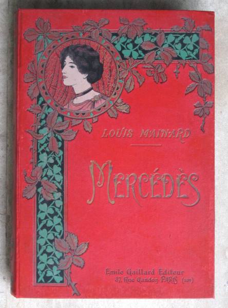 Livre ancien : merc&eacute;d&egrave;s de louis mainard