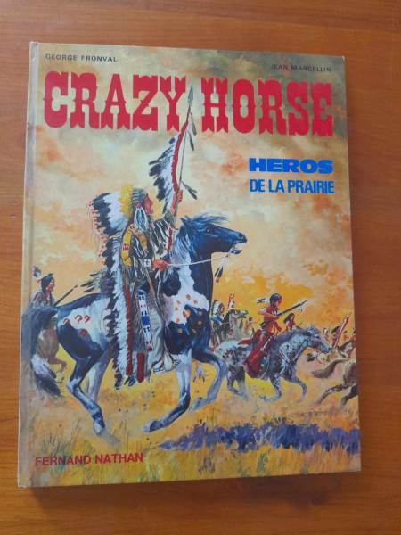 Livre crazy horse - heros de la prairie