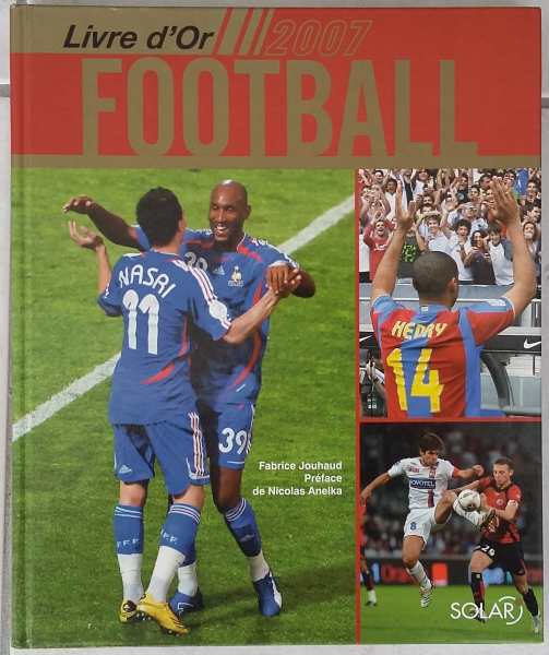 Livre d'or du football 2007 - neuf