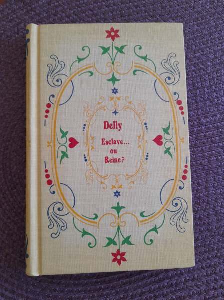 Livre delly " esclave ou reine"
