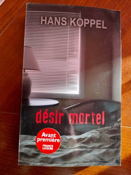Livre désir mortel - hans koppel