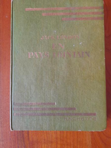 Livre en pays lointain - jack london