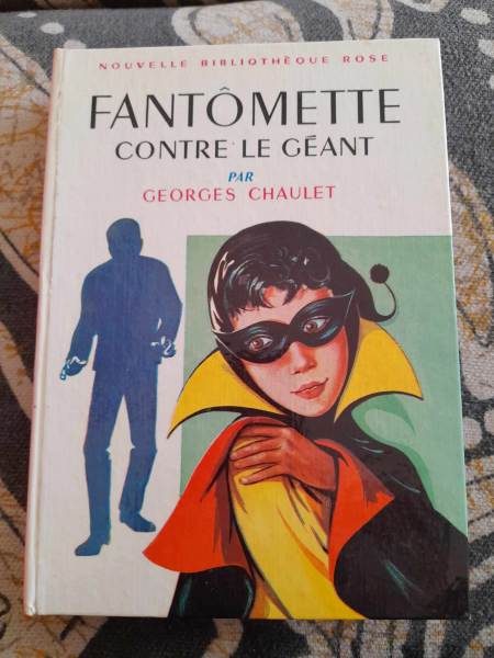 Livre  fantomette contre le g&eacute;ant -georges chaulet