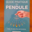 Livre guide pratique du pendule