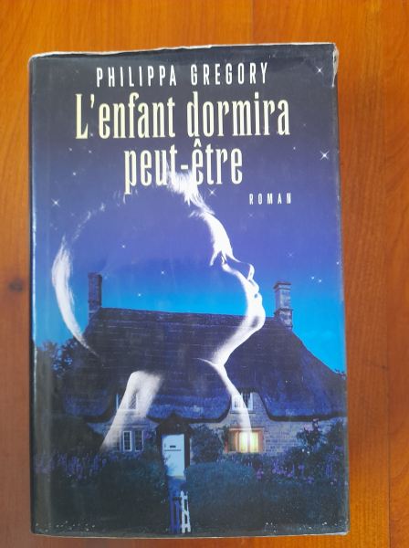 Livre l'enfant dormira peut &ecirc;tre - gregory philipa