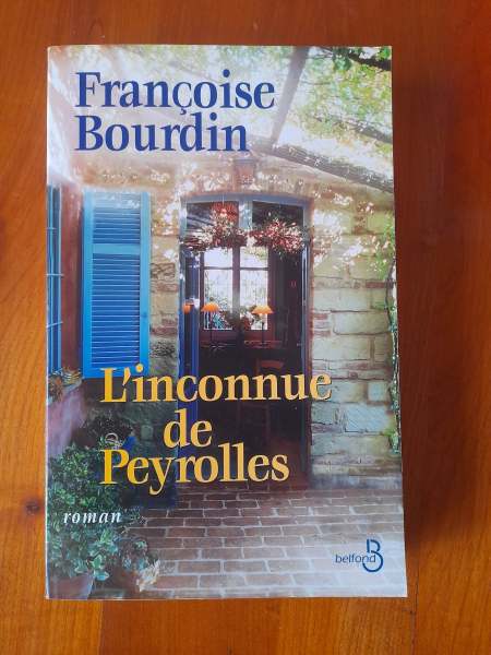 Livre  l'inconnue de peyrolles - francoise bourdin