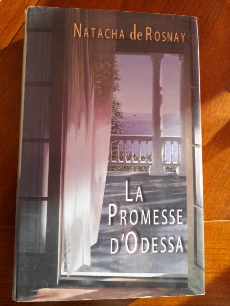 Livre  la promesse d'odessa - natacha de rosnay