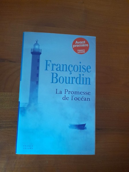 Livre la promesse de l' océan - françoise bourdin