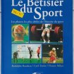 Livre le bêtisier du sport 96/97 - neuf