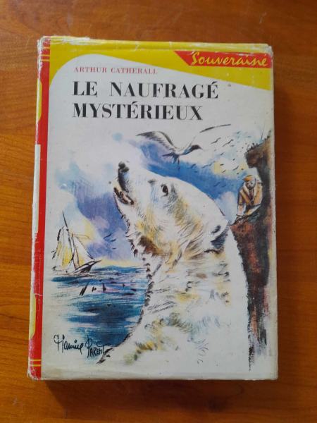 Livre   le naufragé mystérieux - arthur catherall