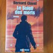 Livre le soleil des morts - bernard clavel
