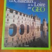 Livre les châteaux de la loire par geo
