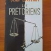 Livre les prétoriens - jean lartéguy