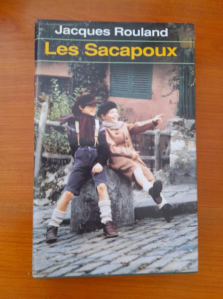 Livre " les sacapoux " jacques rouland