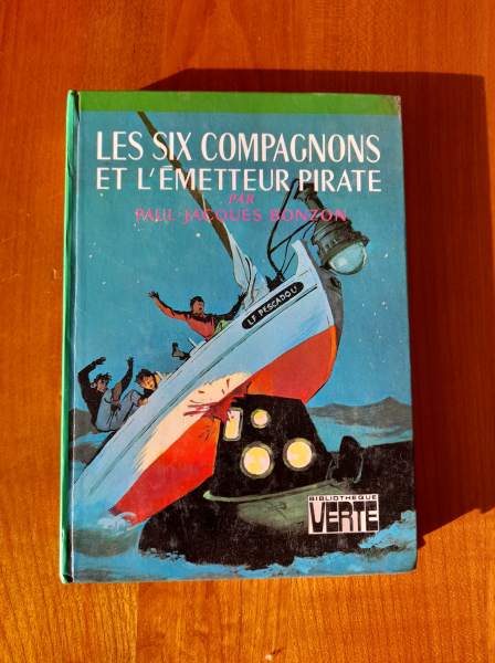 Livre les six compagnon et l'emetteur pirate