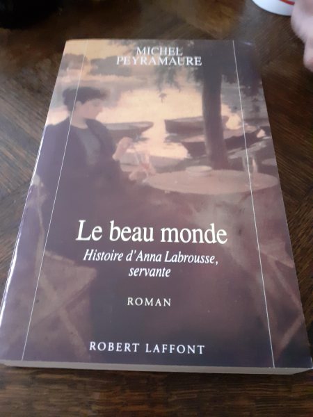 Livre michel peyramaure " le beau monde"