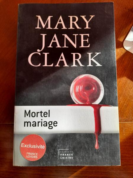 Livre mortel mariage - mary jane clark