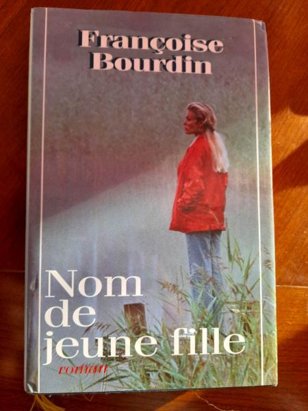 Livre nom de jeune fille - françoise bourdin