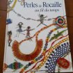 Livre perles et rocailles " au fil du temps "