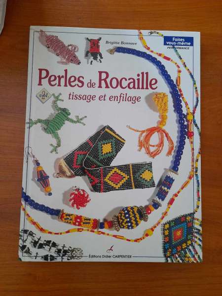 Livre perles et rocailles " tissage et enfilage "