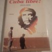 Livre régine deforges "cuba libre! "