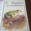 Livre " reptiles et amphibiens "
