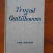 Livre truand et gentilhomme - yves dermeze