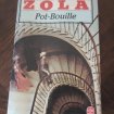 Livre zola " pot - bouille "