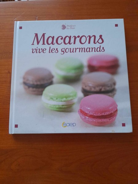 Macarons , vive les gourmands