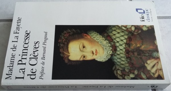 Madame fayette - la princesse de cl&egrave;ves