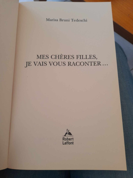 Vente Mes chères filles , je vais vous racontez ...