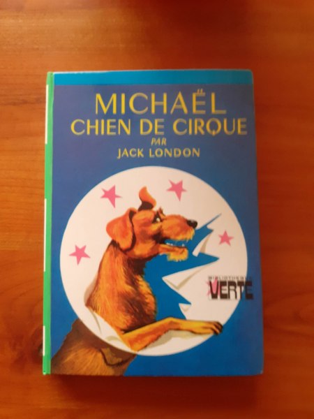 Mickael chien de cirque - jack london