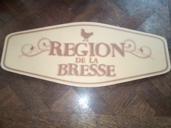 Panneau/pancarte en bois" region de la bresse"