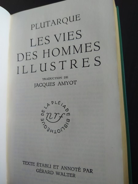 Vente Plutarque,la vie des hommes illustres,t1, pleiade