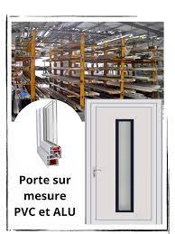 Vente Porte d'entrée sur mesure pvc  sur gourdon