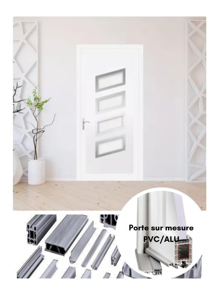 Vente Porte sur mesure :  pvc/alu bricolage  | banc