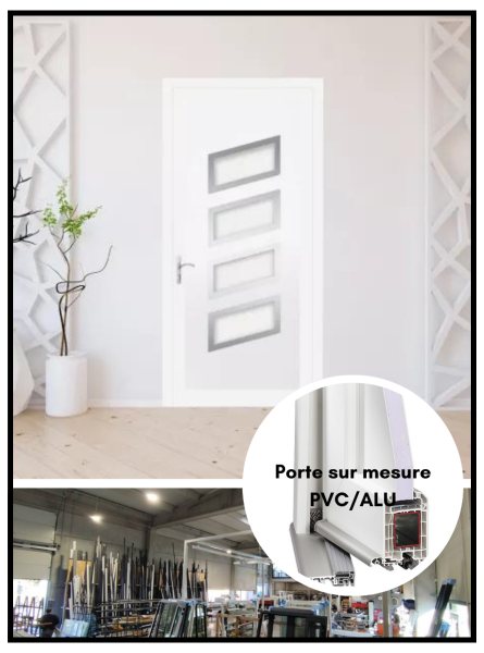 Annonce Porte sur mesure :  pvc/alu bricolage  | chambre