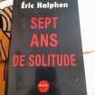 Sept ans de solitude- eric halphen