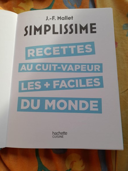 Annonce Simplissime , recettes au cuit vapeur les + facile