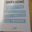 Simplissime , recettes au cuit vapeur les + facile occasion