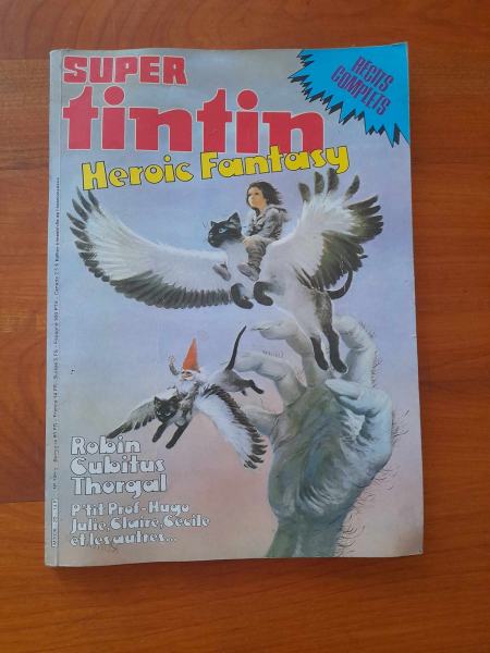 Super tintin - heroic fantasy - r&eacute;cits complets