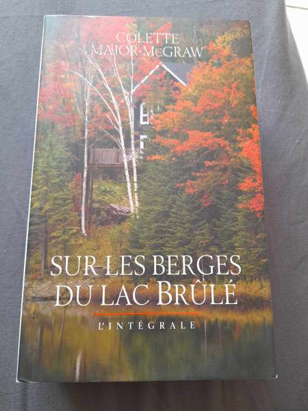 Sur les berges du lac brul&eacute; ( l'int&eacute;grale )