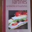 Tartines sandwiches et bruschettas - collectif